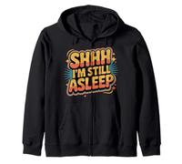Shhh I'm Still Asleep Siesta Perezoso Cansado - Sudadera con Capucha