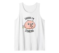 Shhh I'm Stinking Funny Brain Thinking Juego de Palabras Camiseta sin Mangas