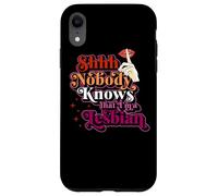 Shhh Nadie Sabe Que Soy Un Orgullo Lésbico Saliendo Divertido Carcasa para iPhone XR