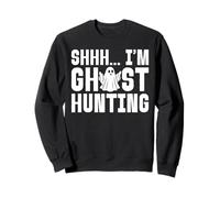 Shhh... Soy Cazador de Fantasmas de Caza Sudadera