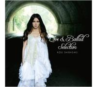 SHIBASAKI KOU - Love & Ballad Selection (Korea Edition)