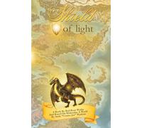 Shield Of Light: Dragonkin Saga: Book 1
