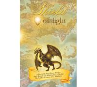 Shield Of Light: Dragonkin Saga: Book 1