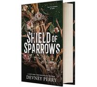 Shield of Sparrows: An Enemies-To-Lovers Epic Romantasy: 1