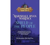 Shield of the People: 2 (Maradaine Saga: Maradaine Elite)