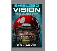 Shielded Vision: "How one injury sparked a legacy of protection and performance."