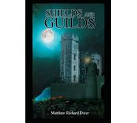Shields and Guilds (The Architects)