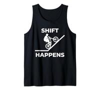 Shift Happens Ciclismo de montaña Divertido Camiseta sin Mangas