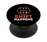 Shift Happens - Divertidos entusiastas de los Autos humorísticos PopSockets PopGrip Adhesivo