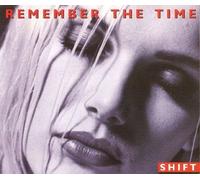 Shift - Remember the time (5 versions, 1993)