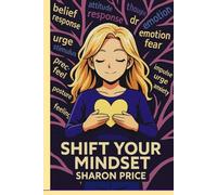 Shift Your Mindset: s (Spiritual Maturity Series)