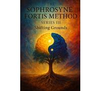 Shifting Grounds: The ground may shift, but the self that stands in truth does not fall. (The Sophrosyne Fortis Method)