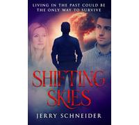 Shifting Skies: Living in the past could be the only way to survive