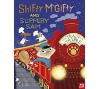 Shifty McGifty and Slippery Sam: Train Trouble