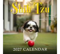 Shih Tzu Calendar 2027: Cute Companion Dogs With Fluffy Personality
