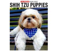 Shih Tzu Puppies Calendar 2026 - 2027: Stay Organized With This Two Year Planner From 2026 To 2027 Great For Home Or Office