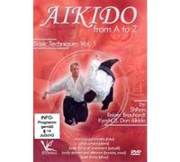 Shihan Reiner Brauhardt Kyoshi - Aikido from A to Z Basic Techniques Vol1 [Reino Unido] [DVD]
