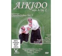 Shihan Reiner Brauhardt Kyoshi - Aikido von A bis Z Grundtechniken Vol.3 [Alemania] [DVD]