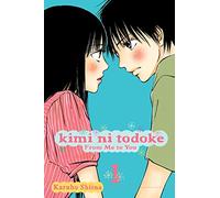 Shiina, Karuho - KIMI NI TODOKE GN VOL 01 FROM ME YOU: From Me to You: Volume 1