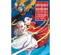 Shiina, You - Ascendance of a Bookworm: Part 3 Volume 5 (Light Novel): Part 3 Volume 5 (Light Novel): Volume 12 (ASCENDANCE OF A BOOKWORM LIGHT NOVEL PART 3 SC)