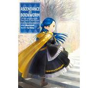 Shiina, You - Ascendance of a Bookworm: Part 5 Volume 1 (Light Novel): Avatar of a Goddess (ASCENDANCE OF A BOOKWORM LIGHT NOVEL PART 3 SC)