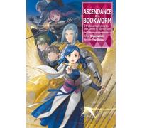 ASCENDANCE OF A BOOKWORM PT05 V08 {LN}