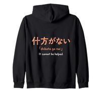 Shikata Ga NAI Frase Filosofía Japonesa Sudadera con Capucha