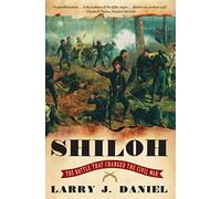 Shiloh: The Battle That Changed the Civil War – Simon & Schuster