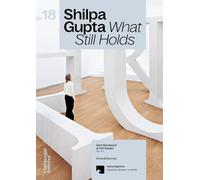 Shilpa Gupta: What Still Holds: 18 (Hamburger Bahnhof - Nationalgalerie der Gegenwart)