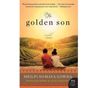 Shilpi Somaya Gowda The Golden Son (Tapa blanda)