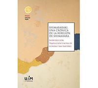Shimabaraki, Una Crónica De La rebelión de Shimabara: 04 (Colección Japón)