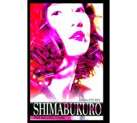 Shimabukuro: Killing Game: A Psychological Death Game of Lies and Betrayal