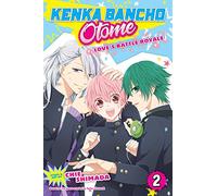 Shimada, Chie - Kenka Bancho Otome: Girl Beats Boys, Vol. 2: Volume 2