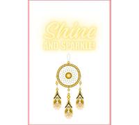 Shine and Sparkle Journal