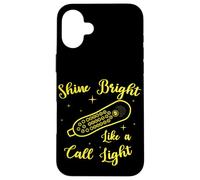 Shine Bright Like a Call Light Enfermera Cita Turno de enfermería Carcasa para iPhone 16 Plus