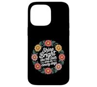 Shine Bright Like The Sun Even On Cloudy Days |- Carcasa para iPhone 14 Pro MAX