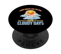 Shine Bright Like The Sun Even On Cloudy Days PopSockets PopGrip Adhesivo