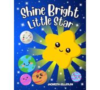 Shine Bright Little Star