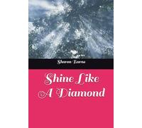 Shine Like A Diamond