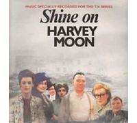 Shine On Harvey Moon - Soundtrack LP