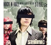 Shine - Rock N' Roll With a Little Bit [Vinyl LP]