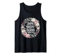 Shine So Bright That It Burns Their Eyes Motivación - Camiseta sin Mangas