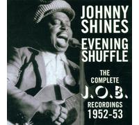 Shines Johnny - Evening Shuffle-The Complete [Import]