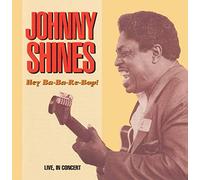 Shines,Johnny - Hey Ba-Ba-Re-Bop