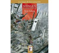 Shingen. El conquistador (La saga de los samuráis)