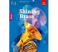 Shining Brass, Book 1: 18 Pieces for Brass, Grades 1-3, with CD (Shining Brass (ABRSM)) by ABRSM (2012) Sheet music
