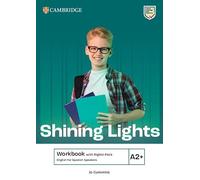 Shining Lights A2+ Workbook with Digital Pack English for Spanish Speakers