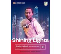 Shining Lights B1 Student`s Book with Interactive eBook English for Spanish Spea