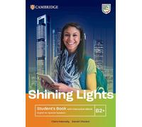 Shining Lights B2+ Student`s Book with Interactive eBook English for Spanish Spe
