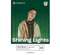 Shining Lights B2 Workbook with Digital Pack English for Spanish Speakers